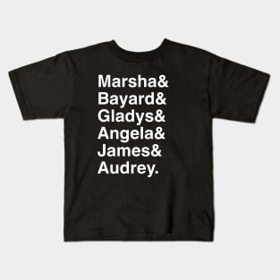 Marsha & Bayard & Gladys & Angela & James & Audrey Kids T-Shirt